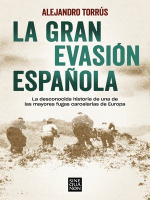 cover image of La gran evasión española